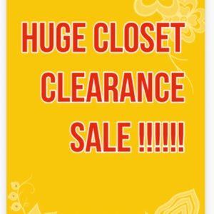 HUGE. CLOSET CLEARANCE SALE